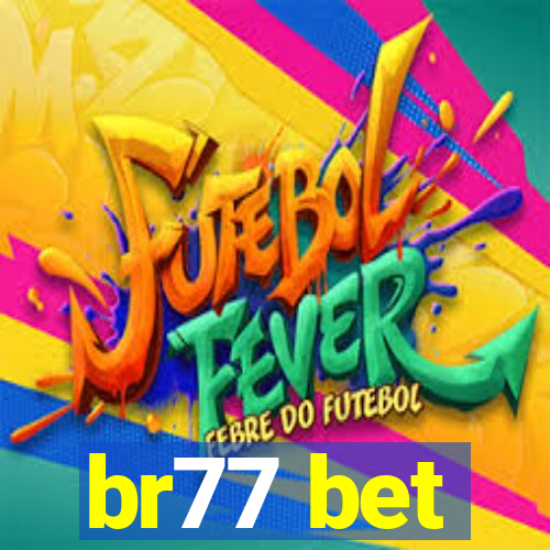 br77 bet